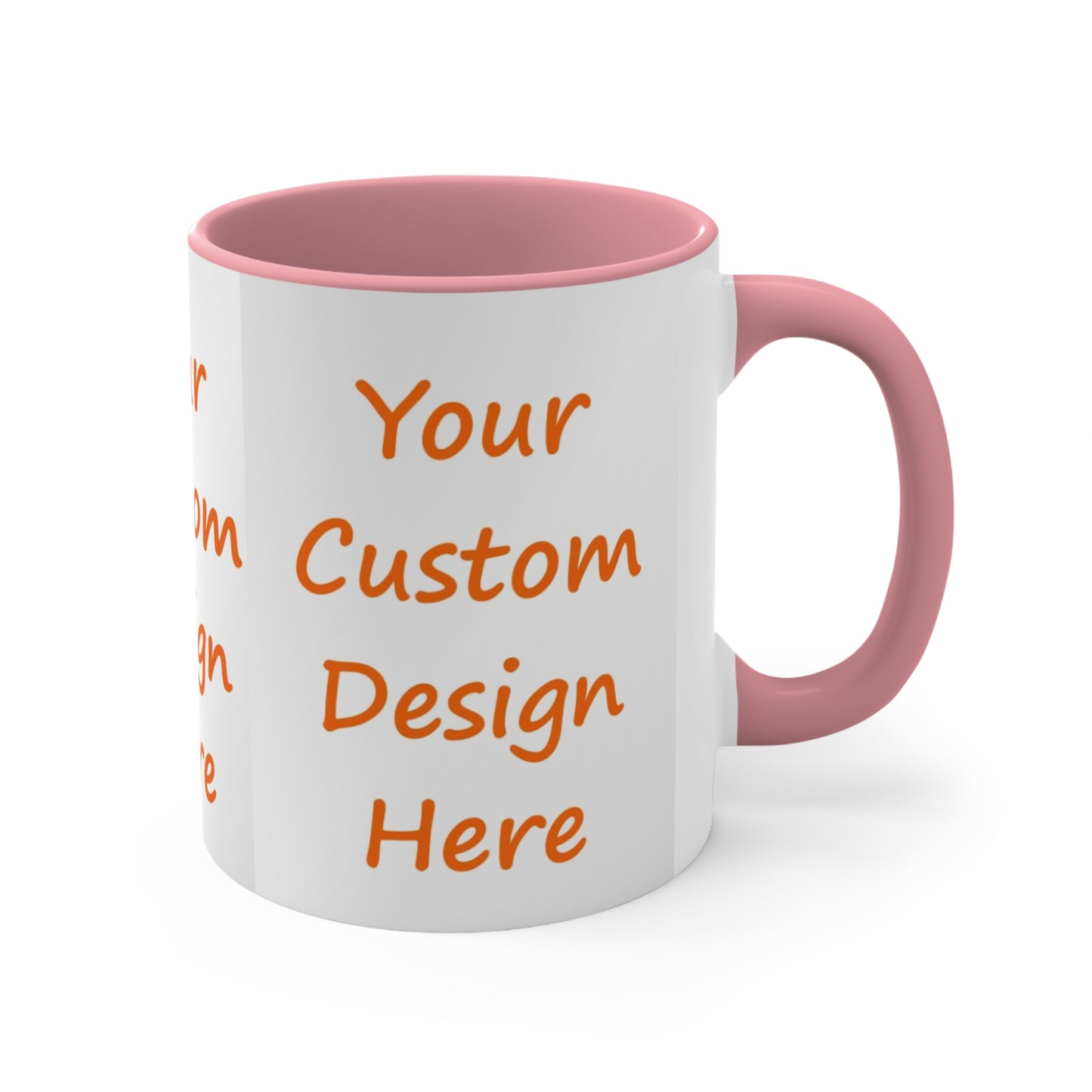 Accent Coffee Mug, 11oz Custom Purchase & Message Artwork! No Limits!