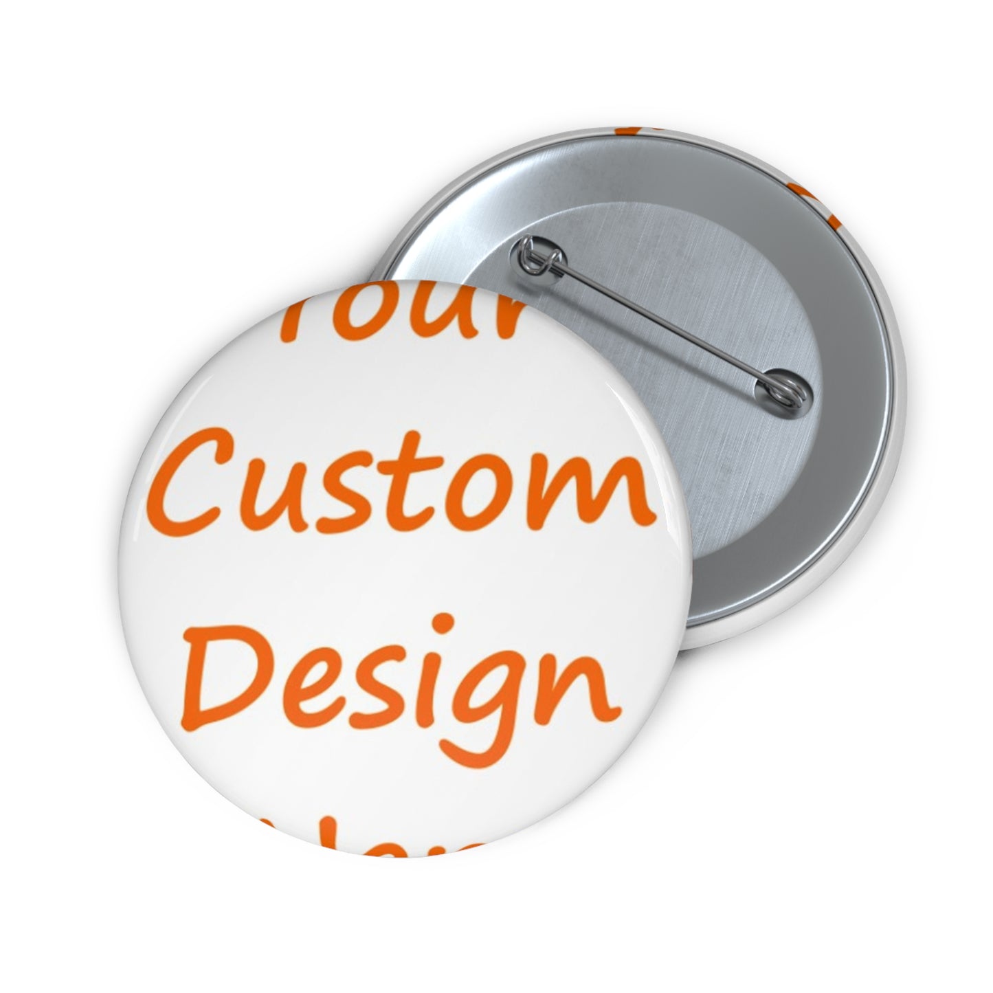 Custom Pin Buttons Custom Purchase & Message Artwork! No Limits!