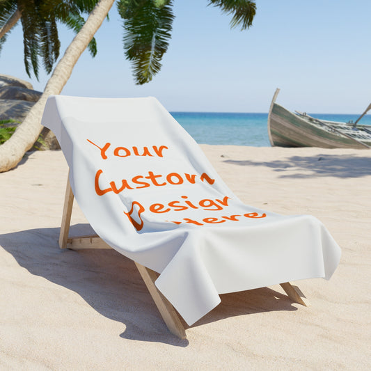 Beach Towel Custom Purchase & Message Artwork! No Limits!