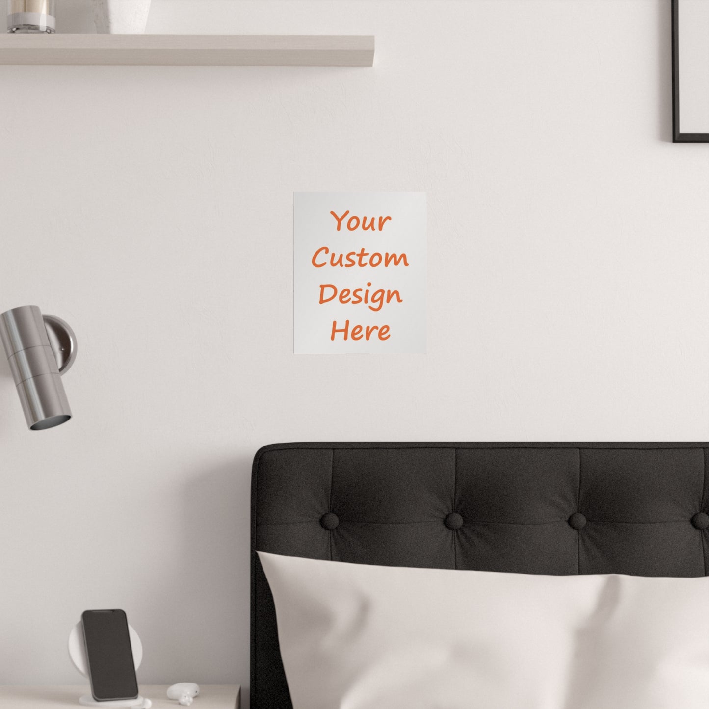 Satin Posters (210gsm) Custom Purchase & Message Artwork! No Limits!